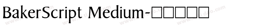 BakerScript Medium字体转换